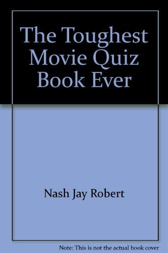 Stock image for The toughest movie quiz book ever for sale by Wonder Book