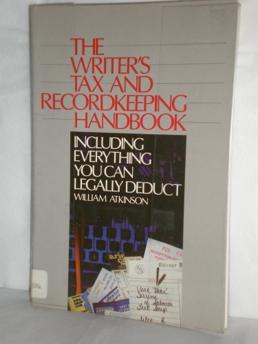 Stock image for Writer's Tax and Recordkeeping Handbook for sale by Wonder Book
