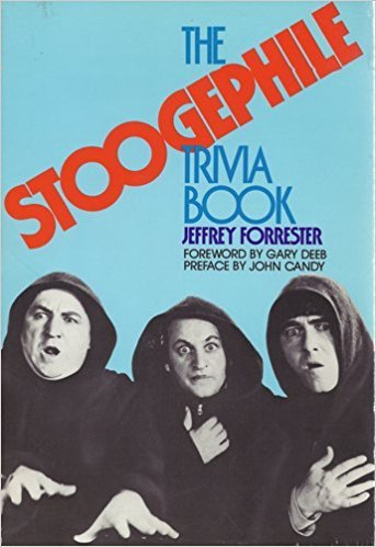 Stock image for THE STOOGEPHILE TRIVIA BOOK for sale by Cornerstone Books