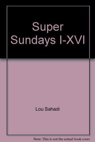Super Sundays I-XVI (9780809256235) by Sahadi, Lou