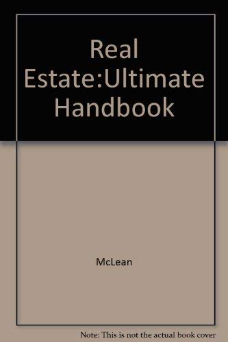 Beispielbild fr Real Estate: The Ultimate Handbook zum Verkauf von ThriftBooks-Dallas