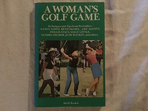A Woman's Golf Game