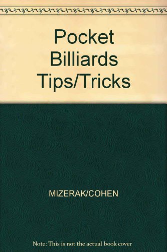 Stock image for Steve Mizerak's Pocket Billiards Tips and Trick Shots for sale by B-Line Books