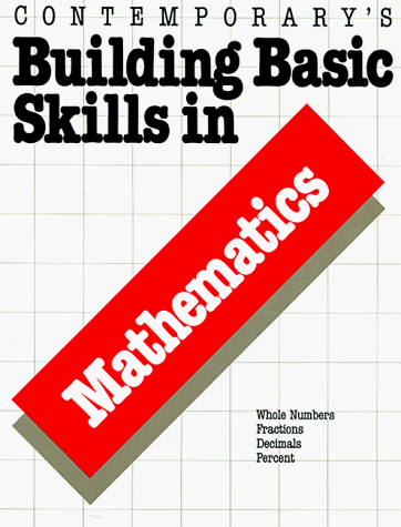 Beispielbild fr Building Basic Skills in Mathematics zum Verkauf von Better World Books