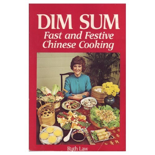 Imagen de archivo de Dim Sum : Fast and Festive Chinese Cooking a la venta por Better World Books