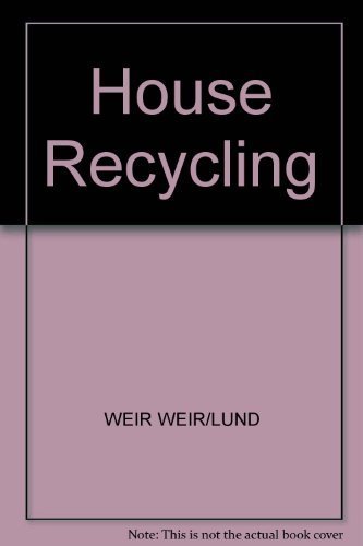 HOUSE RECYCLING