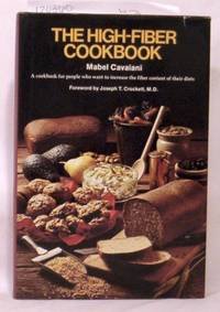 9780809270088: The high-fiber cookbook