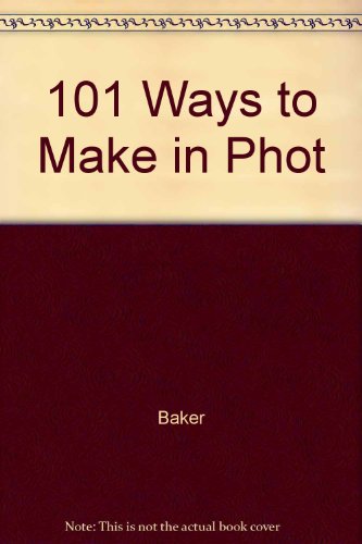 Imagen de archivo de 101 Ways to Make Money in Photography a la venta por ThriftBooks-Atlanta