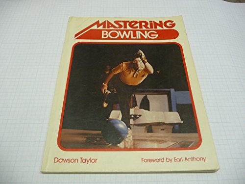 Beispielbild fr Mastering Bowling zum Verkauf von THE OLD LIBRARY SHOP