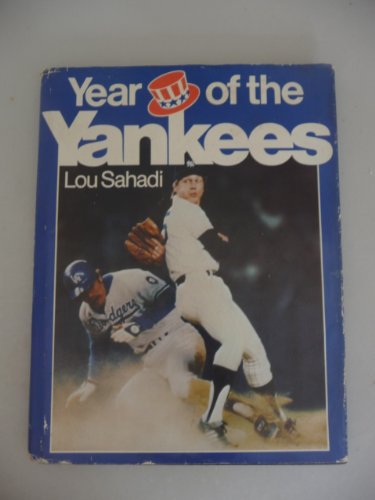 Year of the Yankees (9780809272129) by Sahadi, Lou