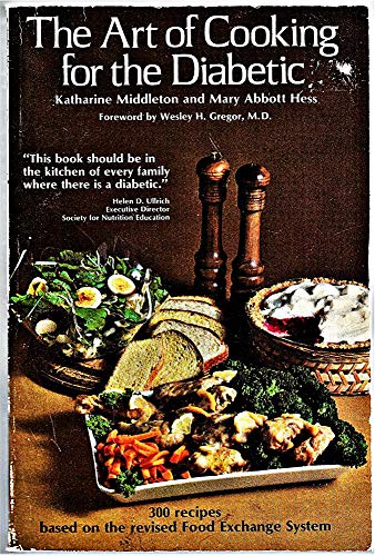 9780809272228: The Art of Cooking for the Diabetic