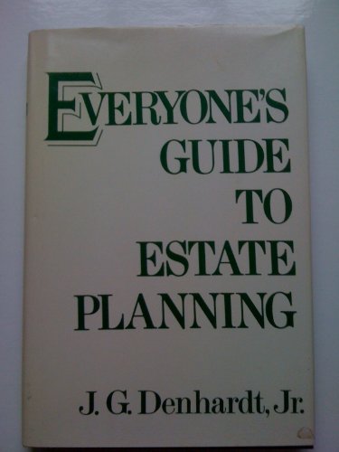 Beispielbild fr Everyone's guide to estate planning zum Verkauf von Robinson Street Books, IOBA