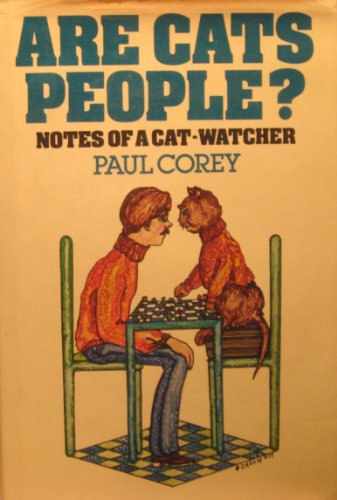 Beispielbild fr Are cats people?: Notes of a cat-watcher zum Verkauf von Wonder Book
