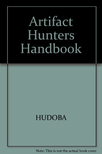 9780809276417: Artifact Hunters Handbook