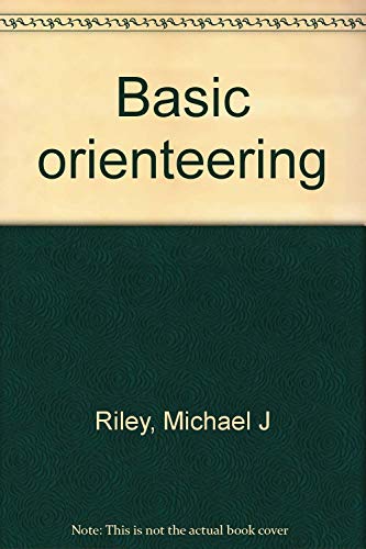 Stock image for Basic orienteering for sale by Bookmans