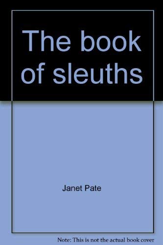 9780809278381: The book of sleuths