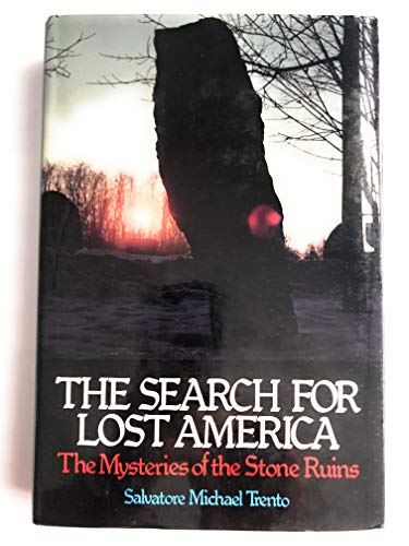 The search for lost America: The mysteries of the stone ruins