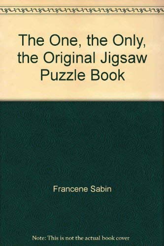 9780809278893: The One, the Only, the Original Jigsaw Puzzle Book