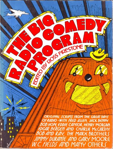 Beispielbild fr The Big Radio Comedy Program zum Verkauf von Wonder Book