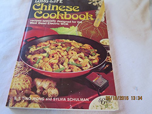 Stock image for MADAME WONG`s LONG-LIFE CHINESE COOKBOOK * for sale by L. Michael