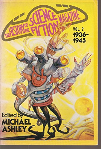 Stock image for The History of the Science Fiction Novel Vol. 2 1936-1945 for sale by Kevin T. Ransom- Bookseller