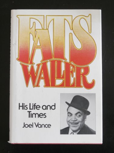 Beispielbild fr Fats Waller - His Life and Times - Englische Ausgabe zum Verkauf von medimops