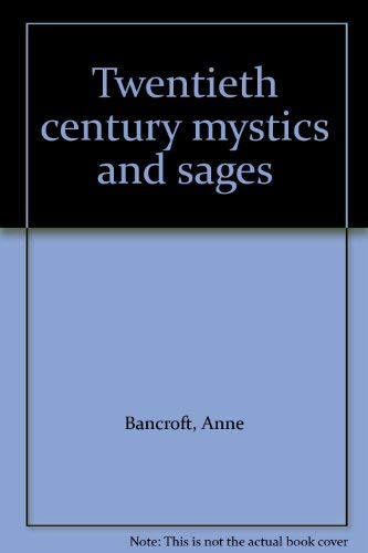 Beispielbild fr Twentieth century mystics and sages zum Verkauf von HPB Inc.