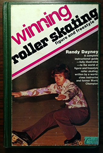 9780809281541: Winning Roller Skating