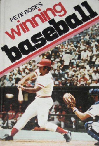 9780809281916: Pete Rose's Winning Baseball by Pete Rose (1976-05-01)