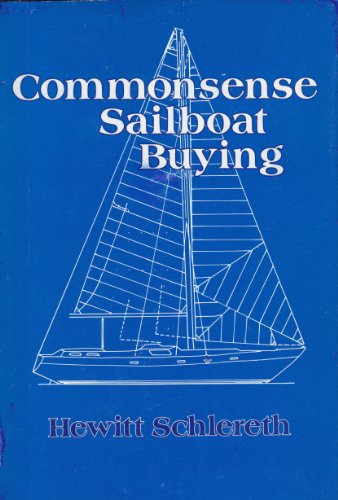 Beispielbild fr Commonsense Sailboat Buying zum Verkauf von ThriftBooks-Dallas