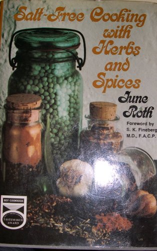 Imagen de archivo de Salt-Free Cooking with Herbs and Spices a la venta por Better World Books