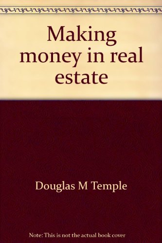 Stock image for Making Money in Real Estate for sale by Lighthouse Books and Gifts