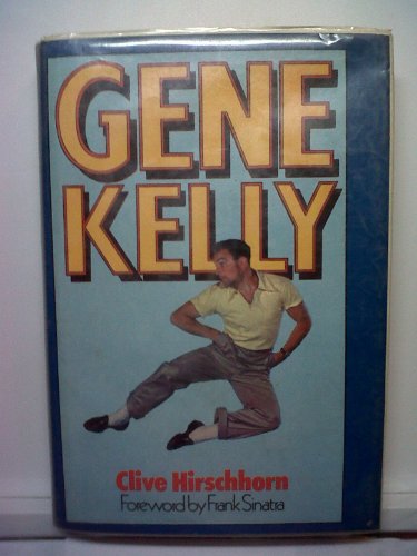 Beispielbild fr Gene Kelly: A Biography zum Verkauf von ThriftBooks-Atlanta