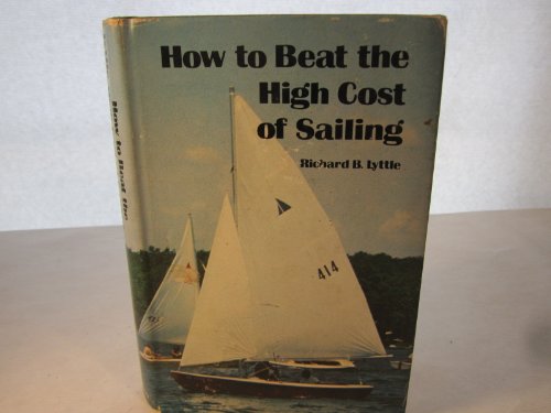 How to Beat the High Cost of Sailing