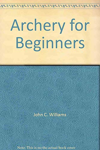 9780809282890: Archery for beginners
