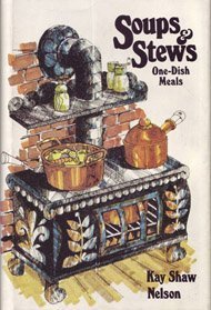 Imagen de archivo de Soups and Stews : One Dish Meals a la venta por Better World Books