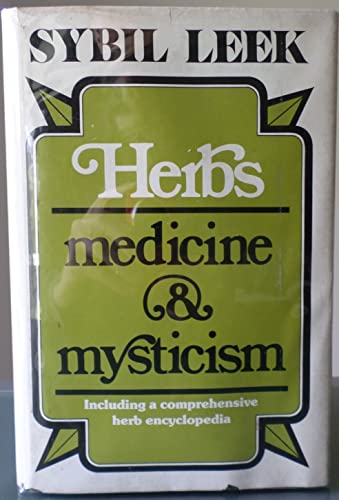 

Herbs: Medicine & mysticism