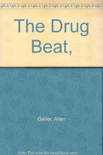 9780809292431: The Drug Beat,