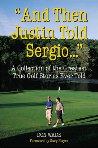 Beispielbild fr And Then Justin Told Sergio. . . zum Verkauf von Better World Books