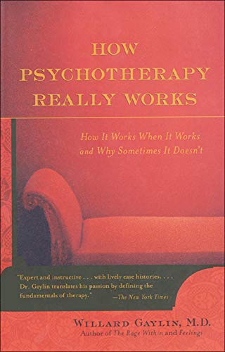 Stock image for How Psychotherapy Really Works for sale by Better World Books
