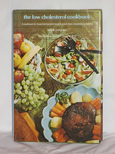 Imagen de archivo de The Low Cholesterol Cookbook a la venta por ThriftBooks-Atlanta