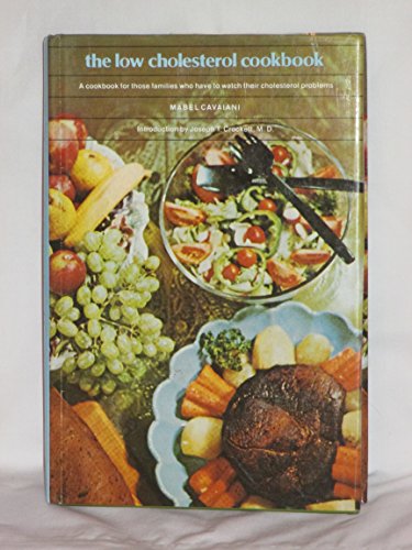 Stock image for The Low Cholesterol Cookbook for sale by ThriftBooks-Atlanta