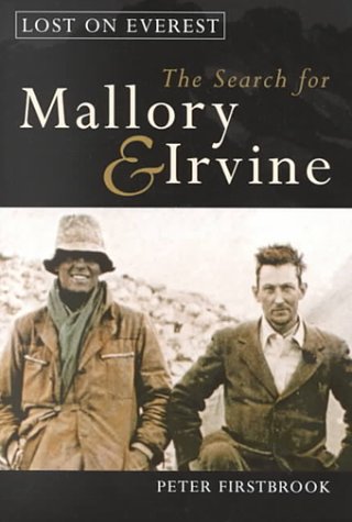Stock image for Lost on Everest: The Search for Mallory & Irvine for sale by ThriftBooks-Dallas