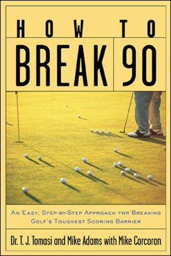 9780809297832: How to Break 90