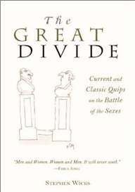 9780809299515: The Great Divide: Current and Classic Quips on the Battle of the Sexes