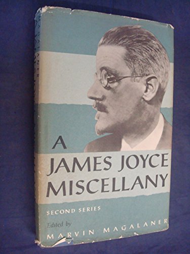 9780809300198: A James Joyce Miscellany: Second Series