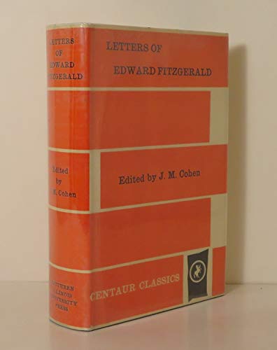 9780809300280: Letters of Edward Fitzgerald (Centaur Classics)