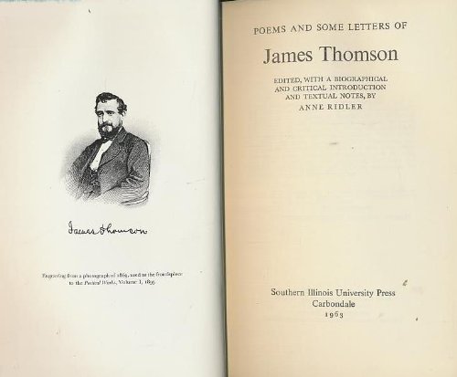 Poems and Some Letters of James Thomson (Centaur Classics) (9780809301096) by Thomson, James