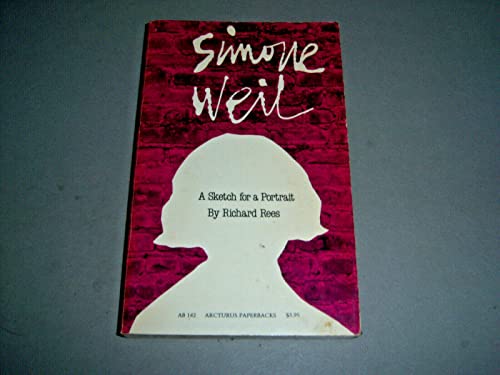 Imagen de archivo de Simone Weil: A Sketch for a Portrait a la venta por ThriftBooks-Dallas