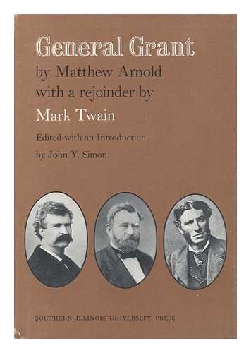 9780809302024: General Grant: With a Rejoinder by Mark Twain